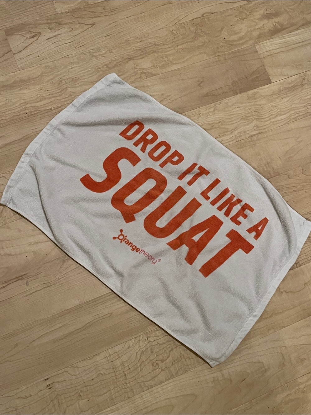 Orangetheory gym towel, "Drop it like a squat"- 33" x 15" 100% cotton